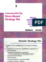 Retail Institutions by Store-Based Strategy Mix: Retail Management: A Strategic Approach