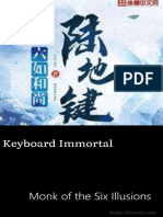 Keyboard Immortal - Monk of The Six Illusions