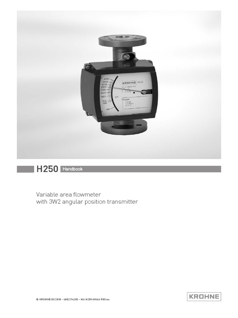 H250 H250 H250 H250: Variable Area Flowmeter With 3W2 Angular Position ...