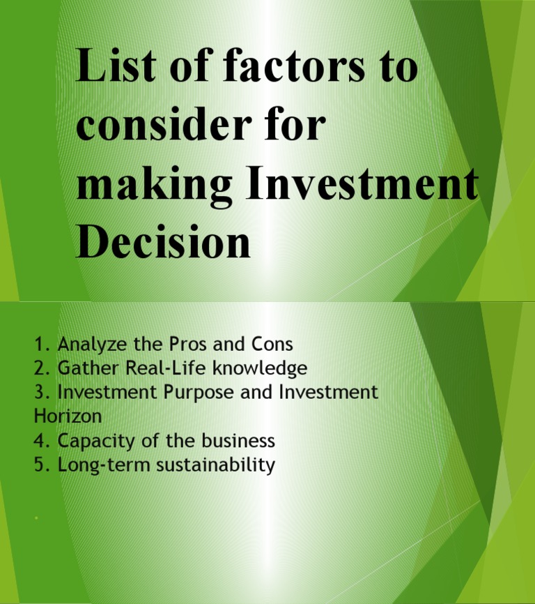 Investment Decision Factors Guide | PDF | Finance & Money Management | Law