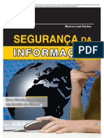 SEGURANÇA DA INFORMAÇÃO - UMA ABORDAGEM FOCADA EM GESTÃO DE RISCOS - Passei Direto