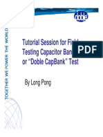 Tutorial Session For Field Testing Capacitor Bank or "Doble Capbank" Test