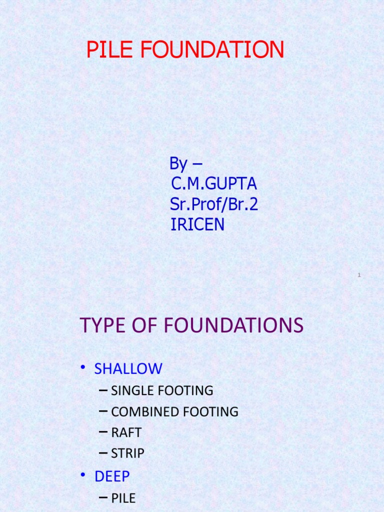 Pile Foundation Construction Guide | PDF | Deep Foundation | Civil ...