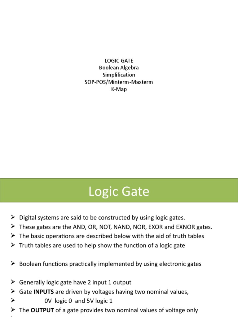 Logic Gate Boolean Algebra Simplification SOPPOS/MintermMaxterm KMap