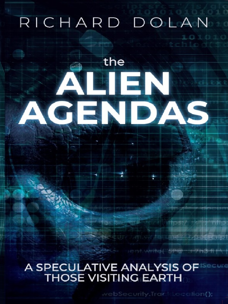 The Alien Agendas by Richard Dolan | PDF