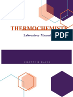 Thermochemistr Y: Laboratory Manual