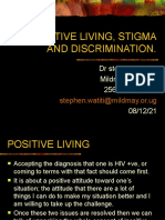 Positive Living, Stigma and Discrimination.