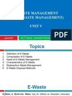 E-Waste Management (Solid Waste Management) Unit V: Mr.T.Vamsi, Assistant Professor, BVRIT, Narsapur