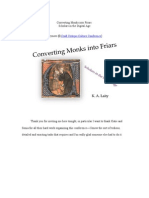 Converting Monks Into Friars With Slides