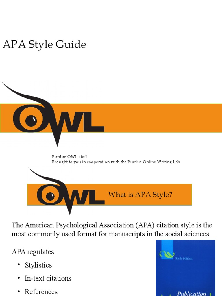 APA Style Guide: Purdue OWL Staff Brought To You in Cooperation With ...