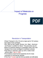 The Impact of Materials On Progress