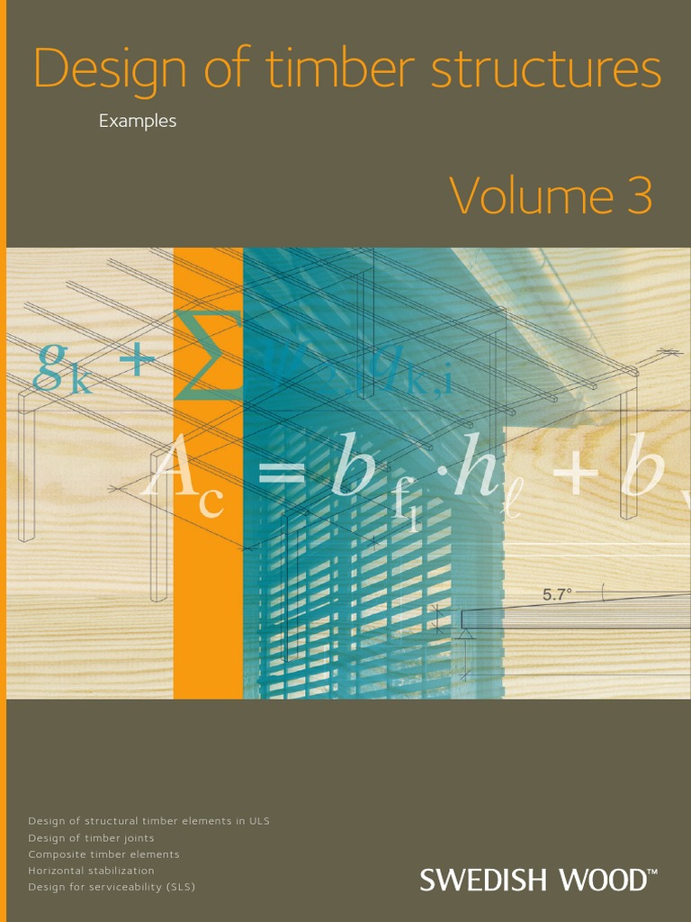 Design of Timber Structures 3-2015 | PDF | Bending | Beam (Structure)