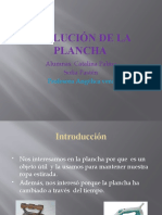 Evolución de la plancha