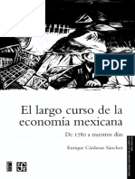 Cárdenas - 2015 - El Largo Curso de La Economía Mexicana de 1780 A