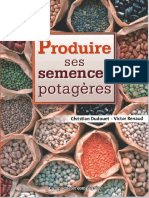 eBook - Agriculture - Produire Ses Semences Potagères - Dudouet, Christian Renaud, Victor