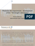Photonics For Experiments - Development of The "Omnilight Laboratory"