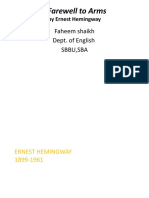 A Farewell To Arms: Faheem Shaikh Dept. of English Sbbu, Sba