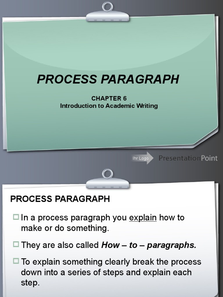 Chapter 6 Process Paragraph. | PDF | Paragraph | Linguistics