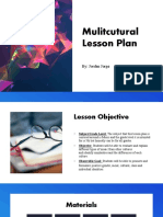 Mulitcutural Lesson Plan: By: Jordan Jorge