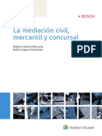 Cabrera Mercado, Rafael_ López Fernández, Rafael - La mediación civil, mercantil y concursal-Wolters Kluwer España (2018)