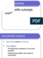 "Do Benefits Outweigh Cost?": Economic Feasibility