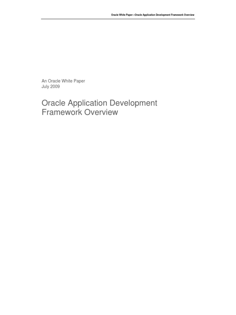 Oracle Application Development Framework Overview: An Oracle White ...