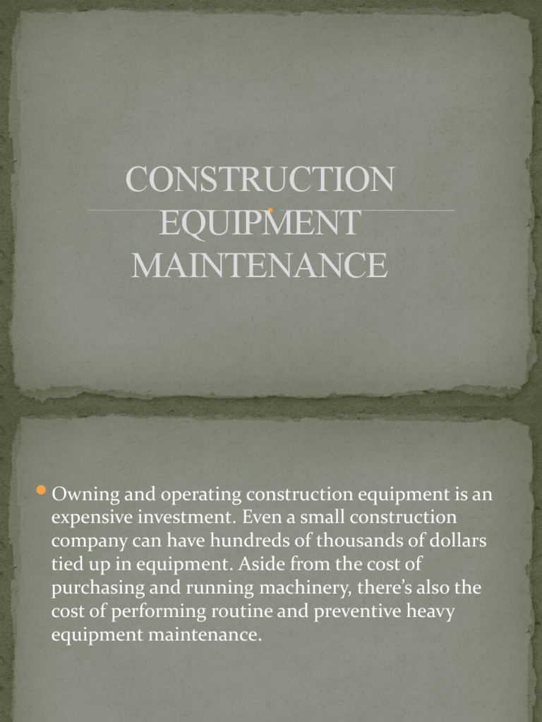 Construction Equipment Maintenance Guide | PDF | Heavy Equipment ...