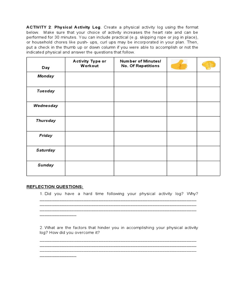 ACTIVITY 2 Physical Activity Log. Create A Physical Activity Log Using