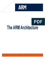 The ARM Architecture The ARM Architecture
