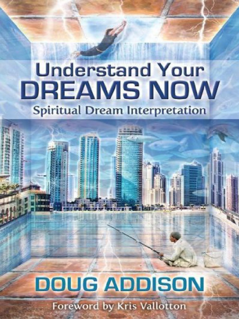 Understanding Your Dreams Now Doug Addison Pdf Dream Carl Jung