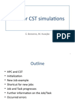 HPC For CST Simulations: E. Bonanno, M. Husejko