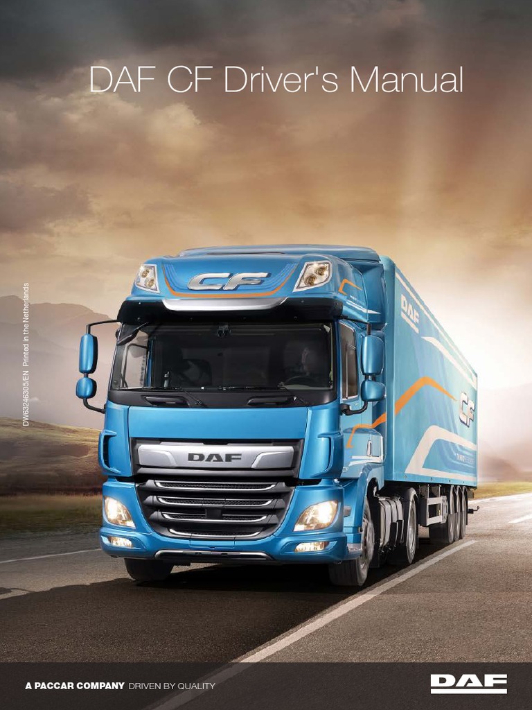 DAF CF Driver's Manual: A Paccar Company Driven by Quality | PDF ...