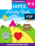 2D Shapes Activity Book: Created by Ruby Ortiz