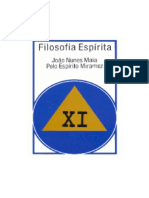 Filosofia Espirita - Volume XI (Psicografia Joao Nunes Maia - Espirito Miramez)