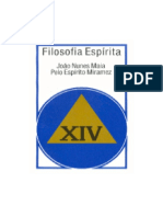 Filosofia Espirita - Volume XIV (Psicografia Joao Nunes Maia - Espirito Miramez)