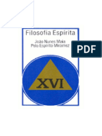 Filosofia Espirita - Volume XVI (Psicografia Joao Nunes Maia - Espirito Miramez)