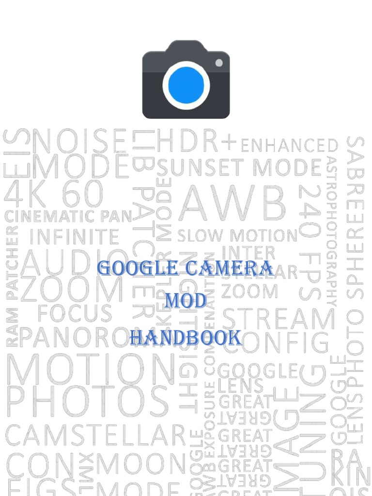 The History and Evolution of Modified Google Camera (Gcam Mods) PDF