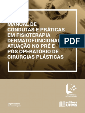 RI UFMS Manual de Boas Práticas em Fisioterapia Dermatofuncional, PDF, Fisioterapia