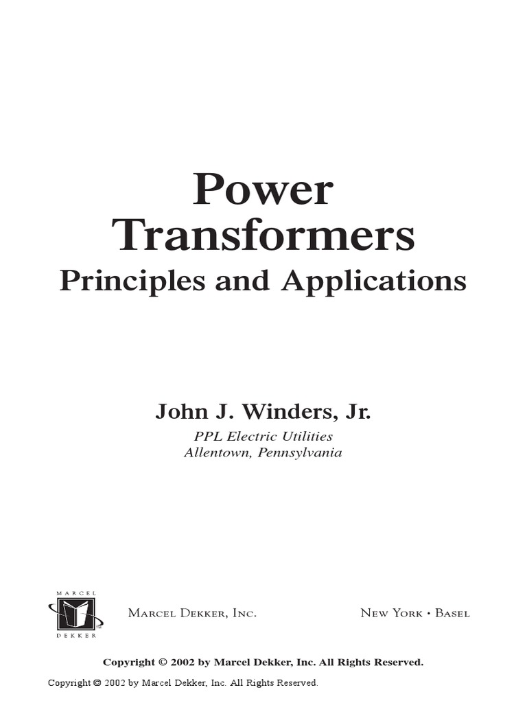 Power Transformers Principles and Applications (2002) PDF