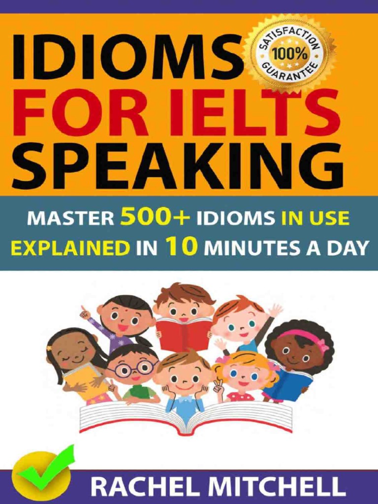 Mitchell Rachel Idioms For Ielts Speaking | PDF