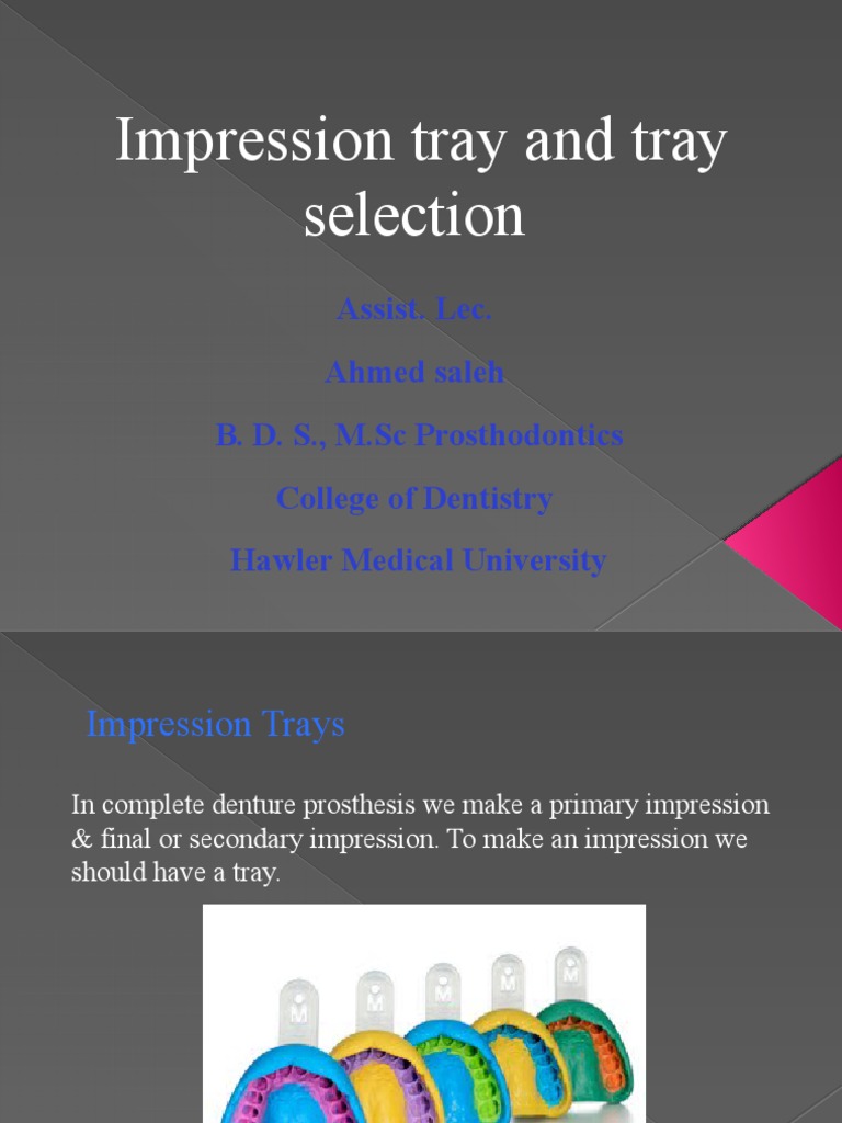 Impression Tray Selection in Prosthodontics | PDF | Mouth | Dentistry