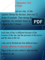 Date: Thursday, September 23rd. Topics: Day and Night