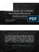 A Participação Da Mulheres Nas Independências Da Amérina Latina