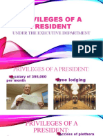 Privileges of The President