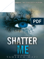Shatter Me (Shatter Me 1) by Tahereh Mafi Chapter Sampler