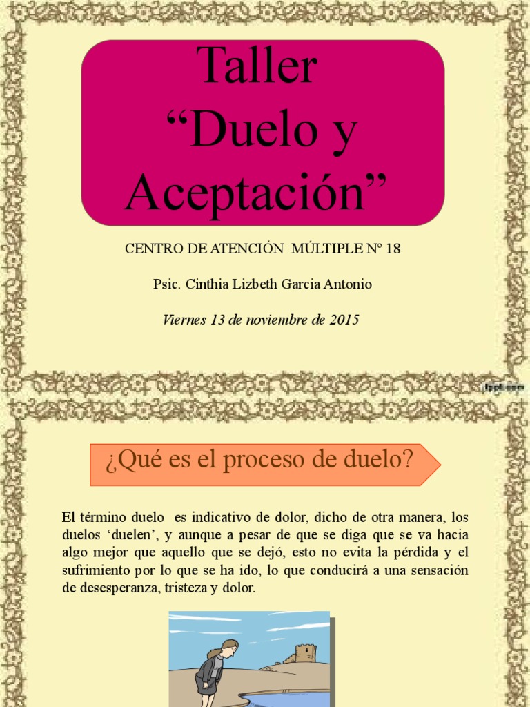 Taller de Duelo y Crecimiento Emocional | PDF | Dolor | Las emociones