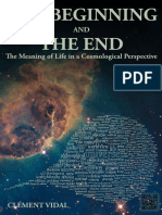 The Beginning and The End The Meaning of Life in A Cosmological
