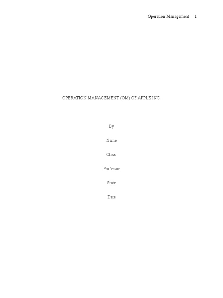 Apple Inc. Operations Management Analysis | PDF | Apple Inc. | Ios