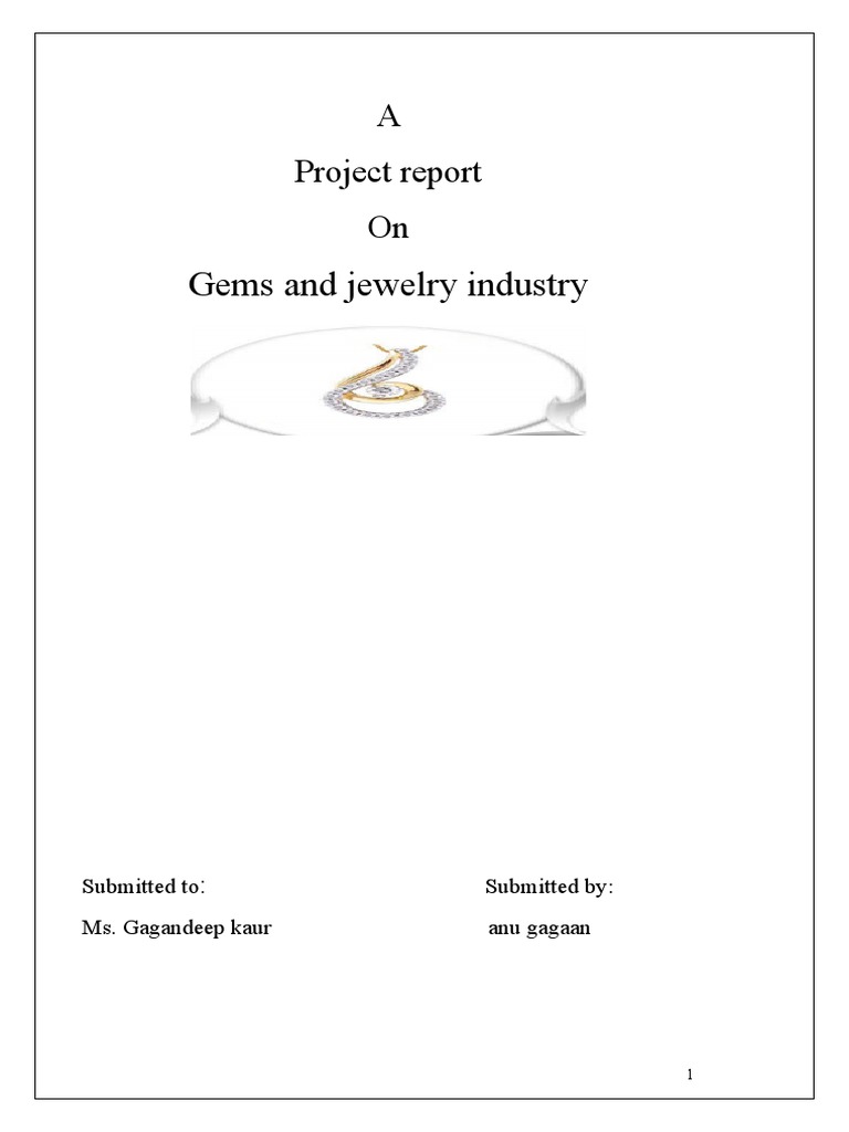 Project Report On Gems and Jewelry Industry PDF Gemstone Economy