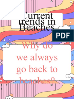 Current Trends in Beaches